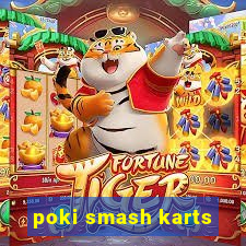 poki smash karts